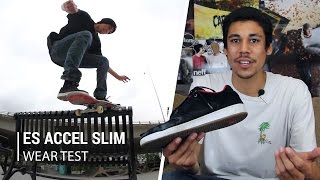 eS Accel Slim Skate Shoes Wear Test Review  Tactics [upl. by Onoitna]