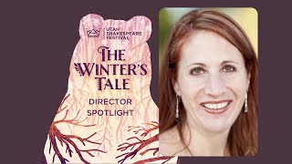 Director Spotlight Carolyn Howarth on The Winters Tale [upl. by Bathilda]