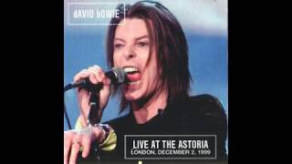 David Bowie 1999 12 02 The Astoria London Thursdays Child [upl. by Aneger]