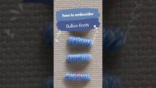 Bullion Knot Stitch Tutorial Quick amp Easy [upl. by Neumann454]