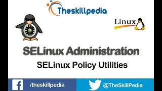 SELinux Policy Utilities  selinux tutorial for beginners  selinux Explained [upl. by Vitus]