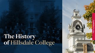 The History of Hillsdale College [upl. by Naffets]