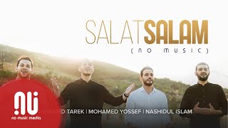 Salat Salam صلاة سلام  Latest NO MUSIC Version 2021  Mohamed Tarek amp Mohamed Youssef Lyrics [upl. by Ayatahs908]