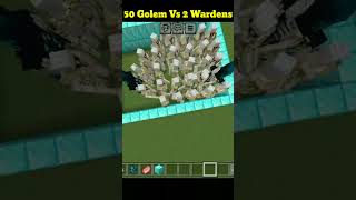 50 Golems vs 2 Wardens shorts minecraftshorts [upl. by Lleral414]