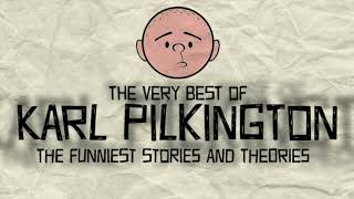 The Very Best of Karl Pilkington  Compilation The Funniest Stories and Theories [upl. by Erual]