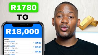 How I flipped R1800 to R18000 Trading Gold Withdrawal  Breakdown [upl. by Neff]