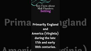 Key Facts about Moll Flanders englishliterature [upl. by Nylassej921]