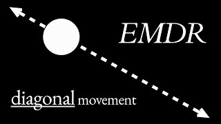 SelfAdministered EMDR Therapy DIAGONAL movement [upl. by Eula]