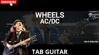 ACDC  WHEELS  TAB GUITAR [upl. by Mikol591]