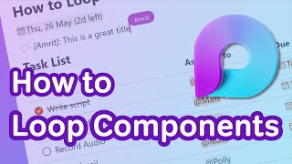 Microsoft Teams How to Use Loop Components in Teams [upl. by Ophelie]