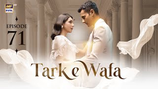 Tark e Wafa Episode 71  16 Sep 2024 English Subtitles ARY Digital Drama [upl. by Aivan]