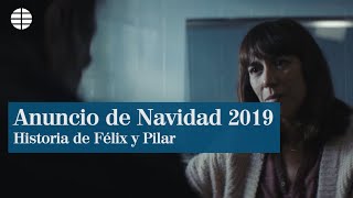 Anuncio de Lotería Navidad 2019 Pilar y Félix [upl. by Garibull]