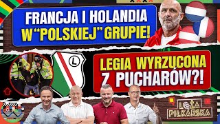 POLSKA ZNA POTENCJALNYCH RYWALI NA EURO FRANCJA HOLANDIA AUSTRIA UEFA WYRZUCI LEGIĘ Z PUCHARÓW [upl. by Ahsiram5]