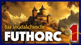 Die Runen des angelsächsischen Futhorc  Teil 1 [upl. by Nevada]