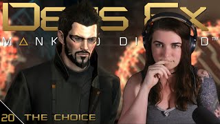 The Choice  First Time Playing Deus Ex Mankind Divided  Ep20 [upl. by Oleg]