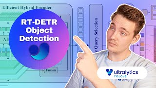 Real Time Detection Transformer RTDETR  Episode 42 [upl. by Enilegna]