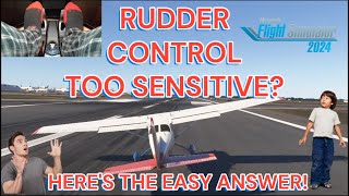 MSFS 24 How To Adjust Rudder Control Sensitivity in Microsoft Flight Simulator 2024 [upl. by Maurey]