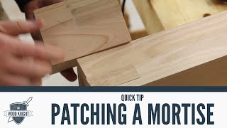 Quick Tip Patching a misplaced mortise  051 [upl. by Relda]