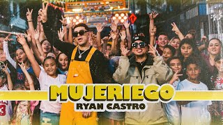 Ryan Castro  Mujeriego 💋 Vídeo Oficial [upl. by Jakie]