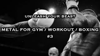 Metal for Workout 2024 Track 3  Unleash Your Beast  Metal Rock Fitness Fighting Music [upl. by Neely319]