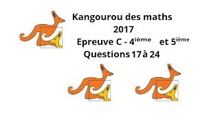 Concours Kangourou des maths  2017 Questions 9 à 16 Niveau Moyen [upl. by Tawnya]