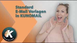 KUNOMAIL  Standard EMail Vorlagen in KUNOMAIL emaildesign windows emoji creative [upl. by Dorlisa564]