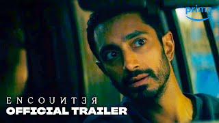 Encounter – Official Trailer  Prime Video [upl. by Negaet]