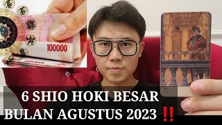 6 SHIO HOKI BESAR DI BULAN AGUSTUS 2023 ‼️BANYAK KEBERUNTUNGAN DATANG [upl. by Ema]