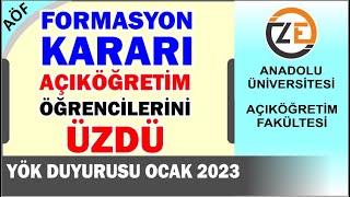 AÖF YÖK ün Formasyon Kararı Açıköğretimlileri Üzdü ocak 2023 Güncel [upl. by Arocal751]