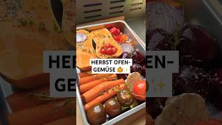 Herbst Ofengemüse 🎃🥕✨ Ein absoluter Klassiker  gesund leicht und so fix gemacht veganerezepte [upl. by Ihtak]