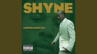 Shyne [upl. by Koo]