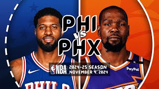 Philadelphia 76ers vs Phoenix Suns Full Game Highlights  Nov 4 2024  202425 NBA Season [upl. by Bork]