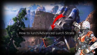 How to lurch strafe Advance lurch Strafe [upl. by Hortensa]