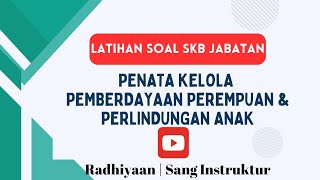 LATIHAN SOAL SKB PPPA soalskbpenatakelola pppa [upl. by Eilrahc]