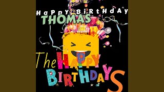 Happy Birthday Thomas [upl. by Walworth]