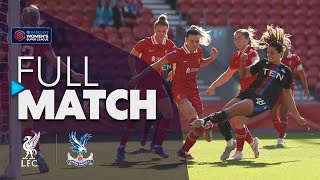 Full Match Liverpool v Crystal Palace  Barclays WSL 202425 [upl. by Reerg]