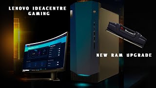 Lenovo IdeaCentre Gaming 5 Desktop New RAM upgrade [upl. by Baxy]