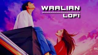 Waalian song 💗  By harnoor  lofi song 🎵  love lofi [upl. by Cly37]