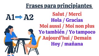 Aprende 100 frases en FRANCÉS para PRINCIPIANTES 📚 A1A2 [upl. by Assadah]