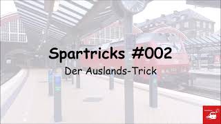 AuslandsTrick  BahnSpartricks 002 [upl. by Delle]