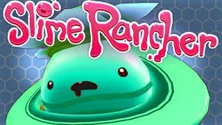 GETTING READY FOR MORE UPDATES  Slime Rancher 101 Release Gameplay [upl. by Jones]