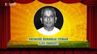 Ariyakudi Ramanuja Iyengar Live Concert [upl. by Lellih]