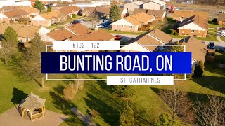 Unit 102122 Bunting Road St Catherines 2 bedroom Bungalow for sale parking semi detached [upl. by Louisa]