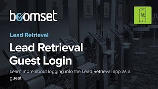 Boomset Lead Retrieval App How to Sign in as a Guest [upl. by Aeuhsoj]