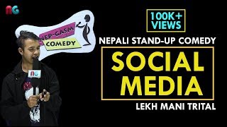 Social Media  Nepali Stand up Comedy  Lek Mani Trital  NepGasm Comedy [upl. by Iliram]