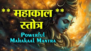 Mahakal Stotra  Powerful Mahakaal Mantra  Invoke Lord Shiva’s Divine Strength 🙏 [upl. by Alleacim]