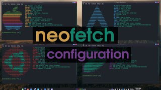 Neofetch  Configuration and Customization [upl. by Neukam]