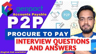 Genpact P2P Interview Question and Answer  Accounts Payable Procure to Pay Complete Series Ch  2 [upl. by Rosenstein]