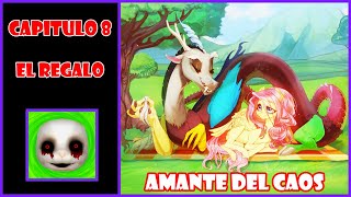 Amante del caos capitulo 8 El Regalo fanfic my little pony MLP [upl. by Leihcar]