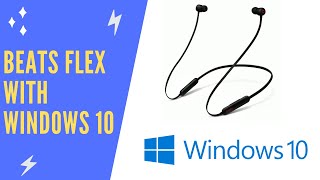 How to connect Beats Flex to Windows 10 PC [upl. by Annmarie]